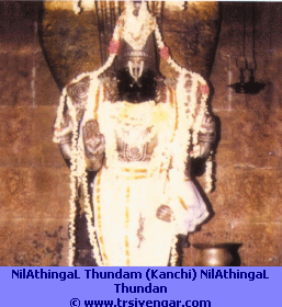 kAnchipuram nilAthingaL thundam, sri nilAthingadL thundan